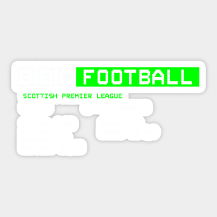 Celtic 6 Rangers 2 Sticker
